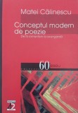 Conceptul modern de poezie. De la romantism la avangarda - Matei Calinescu