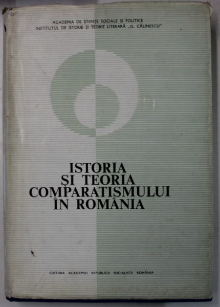 ISTORIA SI TEORIA COMPARATISMULUI IN ROMANIA , sub ingrijirea AL. DIMA si OVIDIU PAPADIMA , 1972, SEMNATA DE TRAIAN HERSENI *