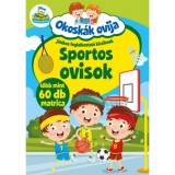 Okosk&aacute;k ovija - Sportos ovisok - J&aacute;t&eacute;kos foglalkoztat&oacute; kicsiknek