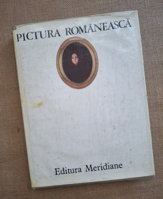 PICTURA ROMANEASCA IN IMAGINI (ALBUM) - VASILE DRAGUT, VASILE FLOREA - MERIDIANE foto