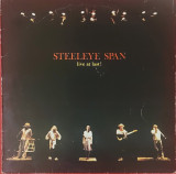 Steeleye Span &lrm;&ndash; Live At Last!, UK, 1978, stare buna, VINIL, Rock