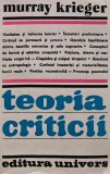 Teoria criticii - 1982 - Murray Krieger ($U186), Univers