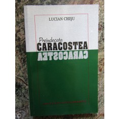PREJUDECATA CARACOSTEA de LUCIAN CHISU , 2002