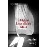 A f&aacute;tylam kicsit oldalra billent - Ozsgy&aacute;ni Mih&aacute;ly