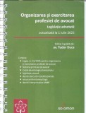Organizarea si exercitarea profesiei de avocat (spiralat)