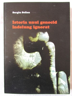 &amp;quot;ISTORIA UNUI GENOCID INDELUNG IGNORAT&amp;quot;, Ed. V revazuta, Sergiu Selian, 2020 foto