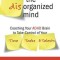 The Disorganized Mind: Coaching Your ADHD Brain to Take Control of Your Time, Tasks, and Talents