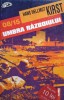 Hans Hellmut Kirst - 08/15 Umbra razboiului (Editia: 1998)