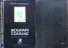 Alexandru Monciu Sudinski - Biografii Comune, Editie Princeps 1974, 152 pagini