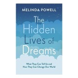 Cumpara ieftin The Hidden Lives of Dreams
