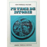 Pe teme de istorie - 1986 - Ion Popescu Puturi (W202)