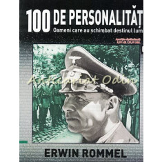 100 De Personalitati - Erwin Rommel - Nr.: 65