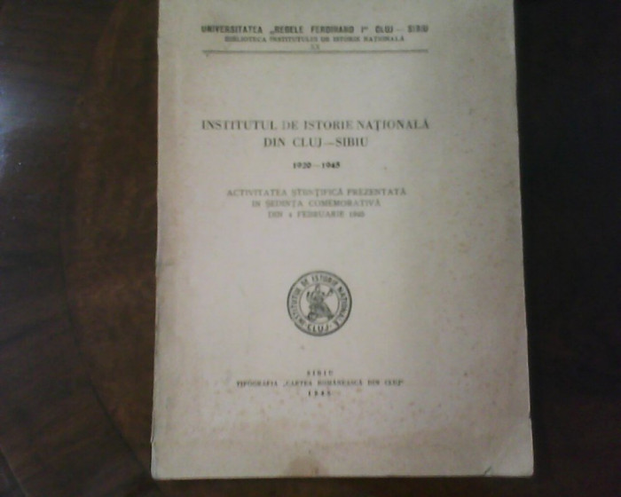 Institutul de Istorie nationala din Cluj-Sibiu 1920-1945