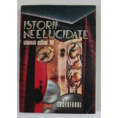 ALMANAH ESTIVAL &#039;88 , LUCEAFARUL , ISTORII NEELUCIDATE , 1988