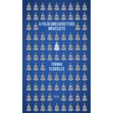 A fel&uuml;lemelkedetts&eacute;g műv&eacute;szete - Tornai Szabolcs