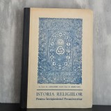 Alexandru Stan; Remus Rus - Istoria religiilor. Pentru &icirc;nvățăm&acirc;ntul preuniversitar | istoria religiilor, religii comparate, manual de teologie