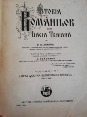 Istoria Romanilor din Dacia Traiana Vol. VI. Editia III-a 1927 foto