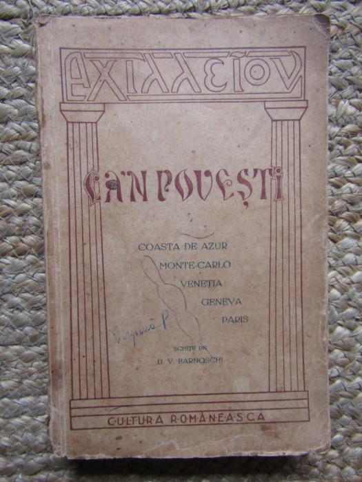 D. V. Barnoschi - Ca-n povești: Coasta de Azur, Monte Carlo, Veneția...