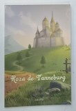 ROZA DE TANNEBURG de I . M . RIUREANU , 2012