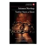 Twelve Years a Slave (New edition)