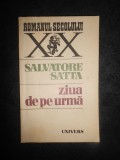 SALVATORE SATTA - ZIUA DE PE URMA