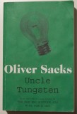 Oliver Sacks - Uncle Tungsten (Unchiul Tungsten)