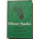 Oliver Sacks - Uncle Tungsten (Unchiul Tungsten)
