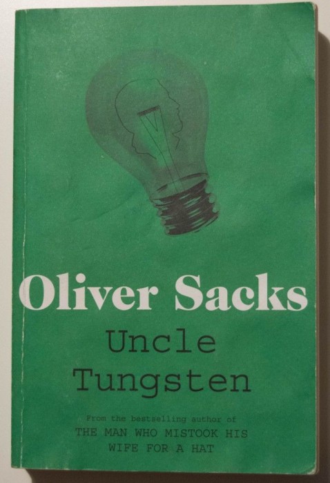 Oliver Sacks - Uncle Tungsten (Unchiul Tungsten)
