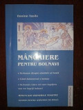 Mangaiere pentru bolnavi- Danion Vasile