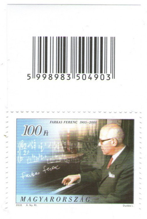 Ungaria 2005 - Farkas Ferenc compozitor, neuzata cu tabs