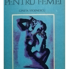 Gineta Stoenescu - Culturismul pentru femei (editia 1982)