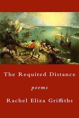 The Requited Distance: Poems foto