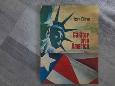 Calator prin America de Ion Dinu foto