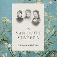 The Van Gogh Sisters | Willem-Jan Verlinden