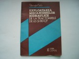 Exploatarea mecanismelor hidraulice de la tractoarele de 65 si 80 CP - Gheorghe Ciulu, 1983, Alta editura