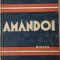 Amandoi - Liviu Rebreanu