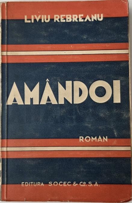Amandoi - Liviu Rebreanu