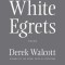 White Egrets: Poems