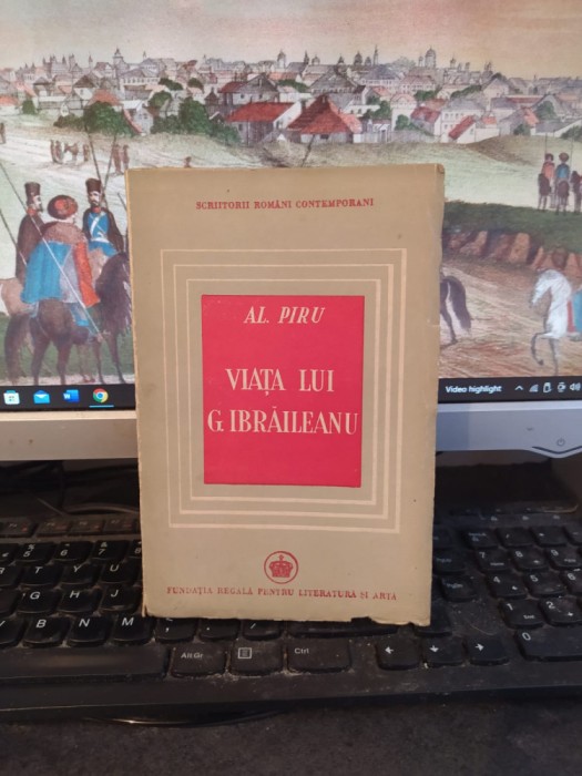 Al. Piru, Viața lui G. Ibrăileanu, cu 15 ilustrații, București 1946, 140
