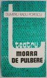 Moara de pulbere &ndash; Dumitru Radu Popescu