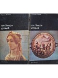 Francois Chamoux - Civilizatia greaca, 2 vol. (editia 1985)