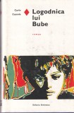 Logodnica lui Bube - Roman de Dragoste de Carlo Cassola, Editura Eminescu, Limba Romana, Coperta Cartonata