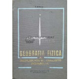 Geografia fizica a republicii socialiste Romania - 1971 - I. Sircu (M75)