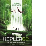 Kepler62. Cartea a patra: Pionierii - Andreea Nita, Timo Parvela, Pasi Pitkanen, Bjorn Sortland