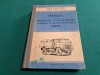 MANUAL PENTRU REPARAȚIA ȘI &Icirc;TREȚINEREA TEHNICĂ A AUTOCAMIONULUI GAZ-66/1980*600