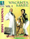 Vacanța Mare - Toamna Mitocanilor Vol. 1 Caseta audio Acvila Com
