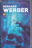 bnk ant Bernard Werber - Ziua furnicilor ( SF )