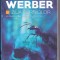 bnk ant Bernard Werber - Ziua furnicilor ( SF )