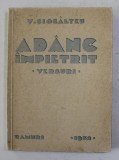 ADANC IMPIETRIT - VERSURI de V. CIOCALTEU , 1932 , DEDICATIE *