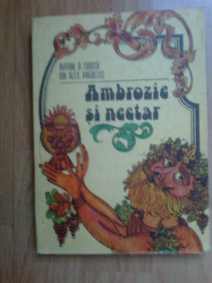 z1 Ambrozie si nectar - Avram D. Tudosie, Ion Alex. Anghelus foto